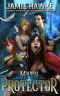 [Myth Protector 01] • Myth Protector · A Gamelit Harem Fairy Tale Adventure